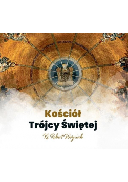 Kościół Trójcy Świętej. Audiobook