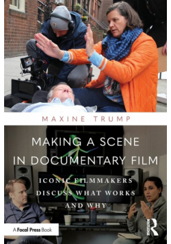 Making a Scene in Documentary Film