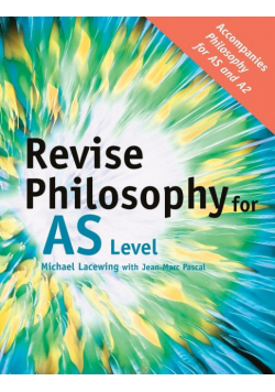 Revise Philosophy for AS Level