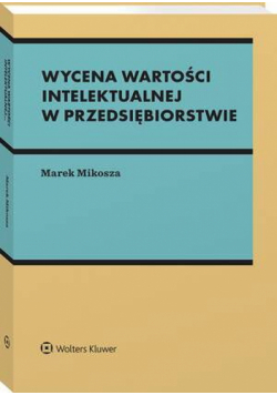 Wycena wartości intelektualnej w przedsiębiorstwie