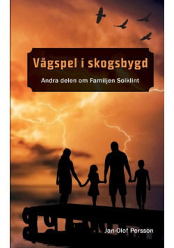 Vågspel i Skogsbygd