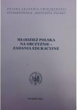 Młodzież Polska Na Obczyźnie-zadania edukacyjne