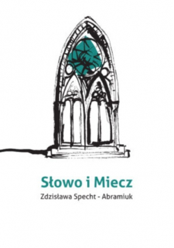 Słowo i miecz