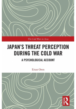Japan's Threat Perception during the Cold War