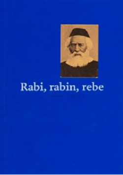 Rabi rabin rebe Rabini w Polsce