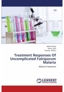 Treatment Responses of Uncomplicated Falciparum Malaria
