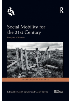 Social Mobility for the 21st Century