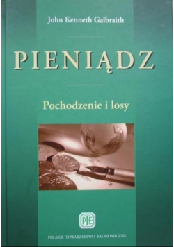Pieniądz Pochodzenie i losy