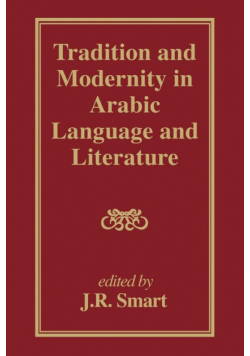 Tradition and Modernity in Arabic Language And Literature