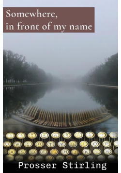 Somewhere, in front of my name