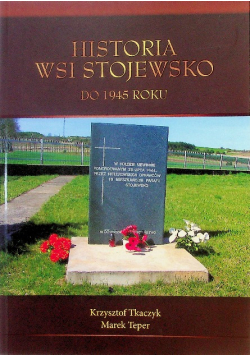 Historia wsi Stojewsko do 1945 roku