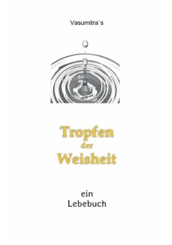 Tropfen der Weisheit