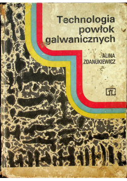 Technologia powłok galwanicznych