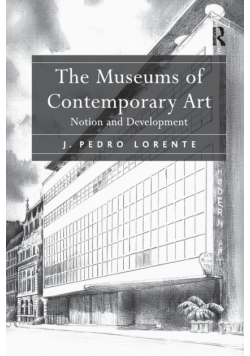 The Museums of Contemporary Art