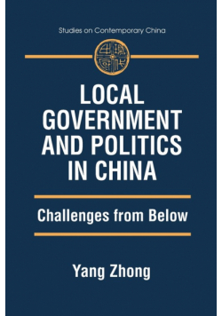 Local Government and Politics in China