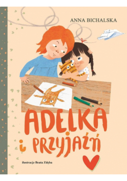 Adelka i przyjaźń