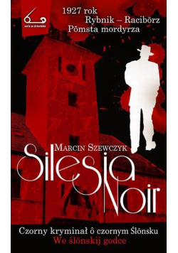 Silesia Noir