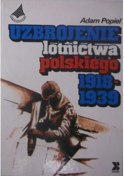 Uzbrojenie lotnictwa polskiego 1918 1939