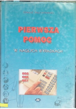 Pierwsza pomoc w nagłych wypadkach