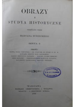 Obrazy i studya historyczne 1899 r.