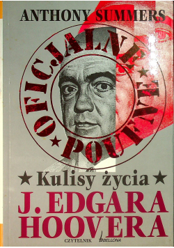 Kulisy życia J Edgara Hoovera