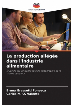 La production allégée dans l'industrie alimentaire