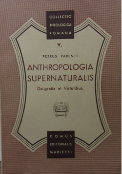 Anthropologia Supernaturalis 1943 r.