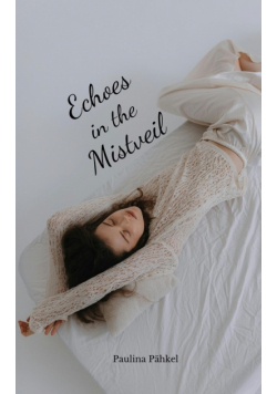 Echoes in the Mistveil