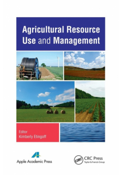 Agricultural Resource Use and Management
