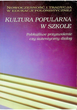 Kultura popularna w szkole