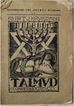 Talmud Co zawiera i co naucza