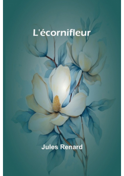 L'écornifleur