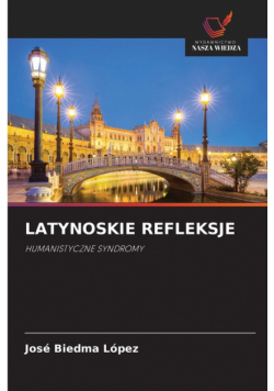 Latynoskie Refleksje