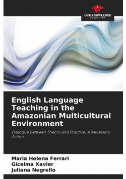 English Language Teaching in the Amazonian Multicultural Environment