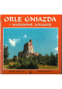 Orle gniazda i warownie jurajskie