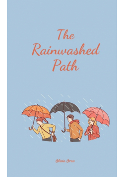 The Rainwashed Path