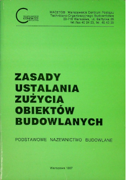 Zasady Ustalania Zużycia Obiektów Budowlanych