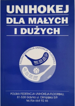 Unihokej dla małych i dużych