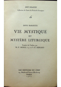 Vie Mystique et Mystere Liturgique