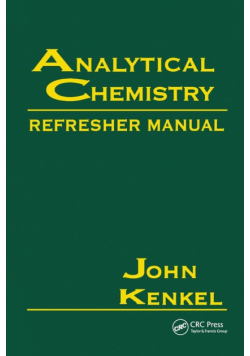 Analytical Chemistry Refresher Manual