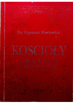 Kościoły Gdańska i Sopotu