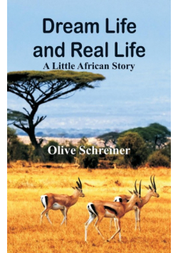 Dream Life and Real Life