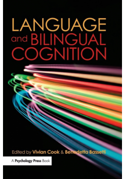 Language and Bilingual Cognition