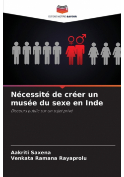Nécessité de créer un musée du sexe en Inde
