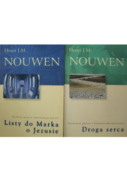 Listy do Marka o Jezusie / Droga serca