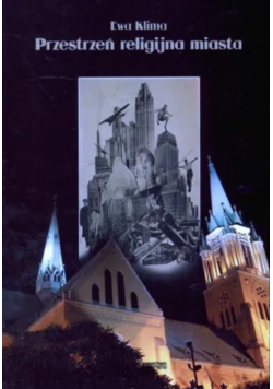 Przestrzeń religijna miasta
