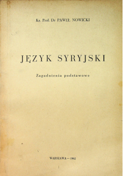 Język Syryjski zagadnienia podstawowe