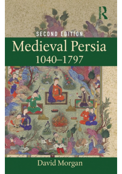 Medieval Persia 1040-1797