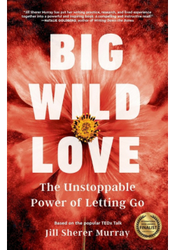Big Wild Love