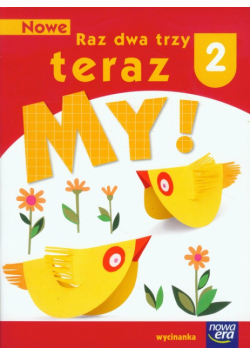 Nowe Raz dwa trzy teraz My 2 Wycinanka